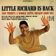 Little Richard Is Back (And There's a Whole Lotta Shakin' Goin